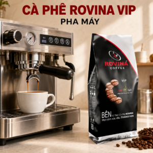 Cà phê Rovina VIP